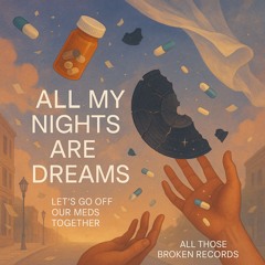 All Those Broken Records