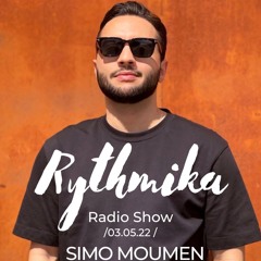 Rythmika Radio Show [03.05.22] By SIMO MOUMEN