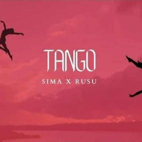 Rusu x Sima - Tango