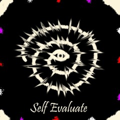 Self Evaluate