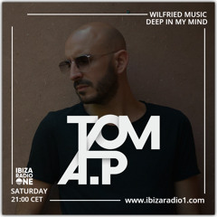 TOM A.P for Ibiza Radio 1 (27.03.21)