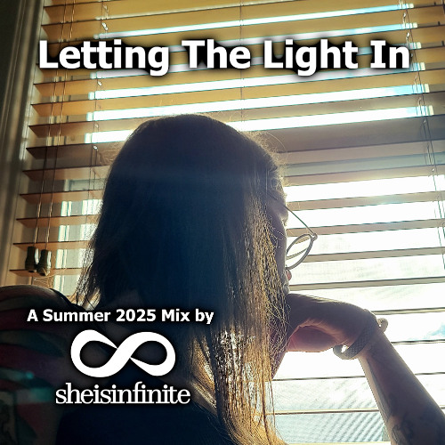 Letting The Light In (Summer 2025 Mix)