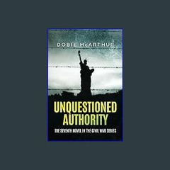 Download Ebook 🌟 Unquestioned Authority (Civil War) eBook PDF