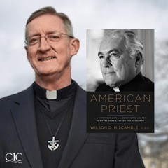 American Priest: The Ambitious Life and Conflicted Legacy of Notre Dame’s Father Ted Hesburgh