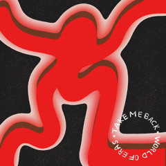 Take Me Back (World Of Eras)