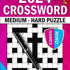 ✔Read⚡️ 2024 Medium to Hard Crossword Puzzles Book for Adults