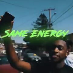 Keep That Same Energy (Feat. Bossland Chris & Takeoff Lzz)