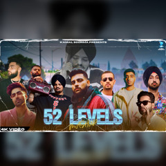 52 Levels Mashup - 29/5 Mixtape - Kamal Soorma - Punjabi Mashup 2023