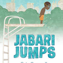 [Access] EPUB 📁 Jabari Jumps by  Gaia Cornwall &  Gaia Cornwall [EBOOK EPUB KINDLE P