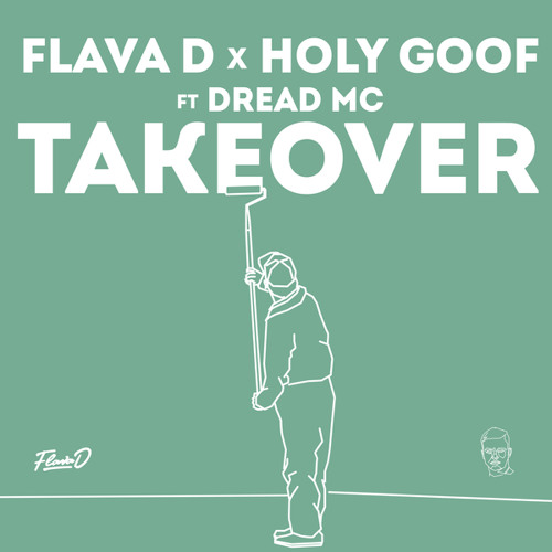 Takeover (feat. Dread MC & Flava D)