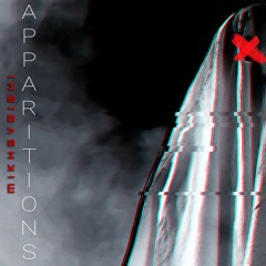 Apparitions