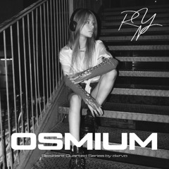 Osmium Cast 013 - RYN