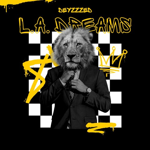 L.A. DREAMS(Prod.Yung Camm)IG:@DeyZzzed_