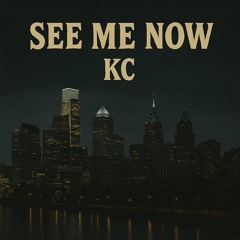 See Me Now