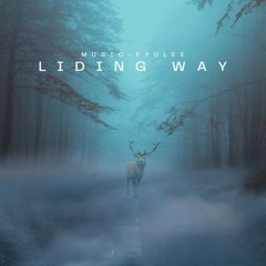Liding Way -(Prod. WhiteLIT Beatz)