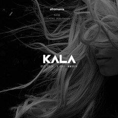 Nane - Cocktail (Kala Remix) #afromania