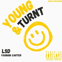 Young 'n Turnt ft Youngin_Carter