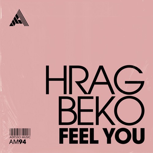 Hrag Beko - Feel You (Extended Mix)