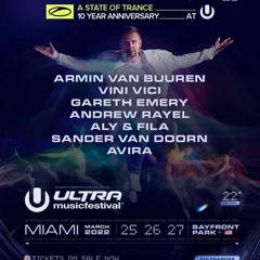 Ultra Music Festival 2022 Miami - AVIRA Live At ASOT Stage