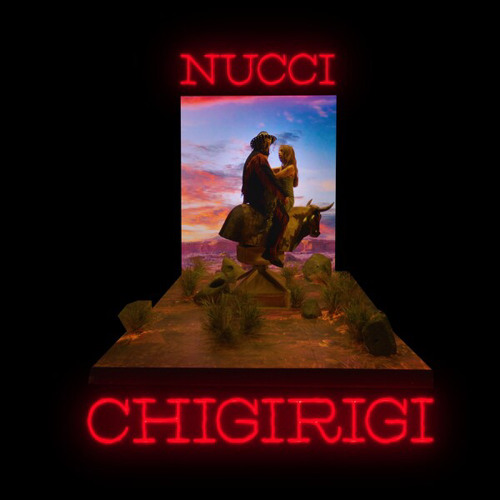 NUCCI CHIGIRIGI