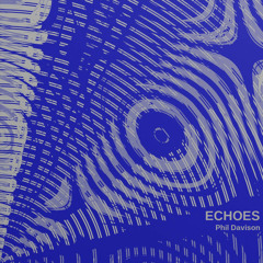 Echoes