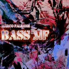 Bass MF