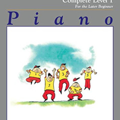 free EPUB 💌 Alfred's Basic Piano Library Technic Complete, Bk 1: For the Later Begin