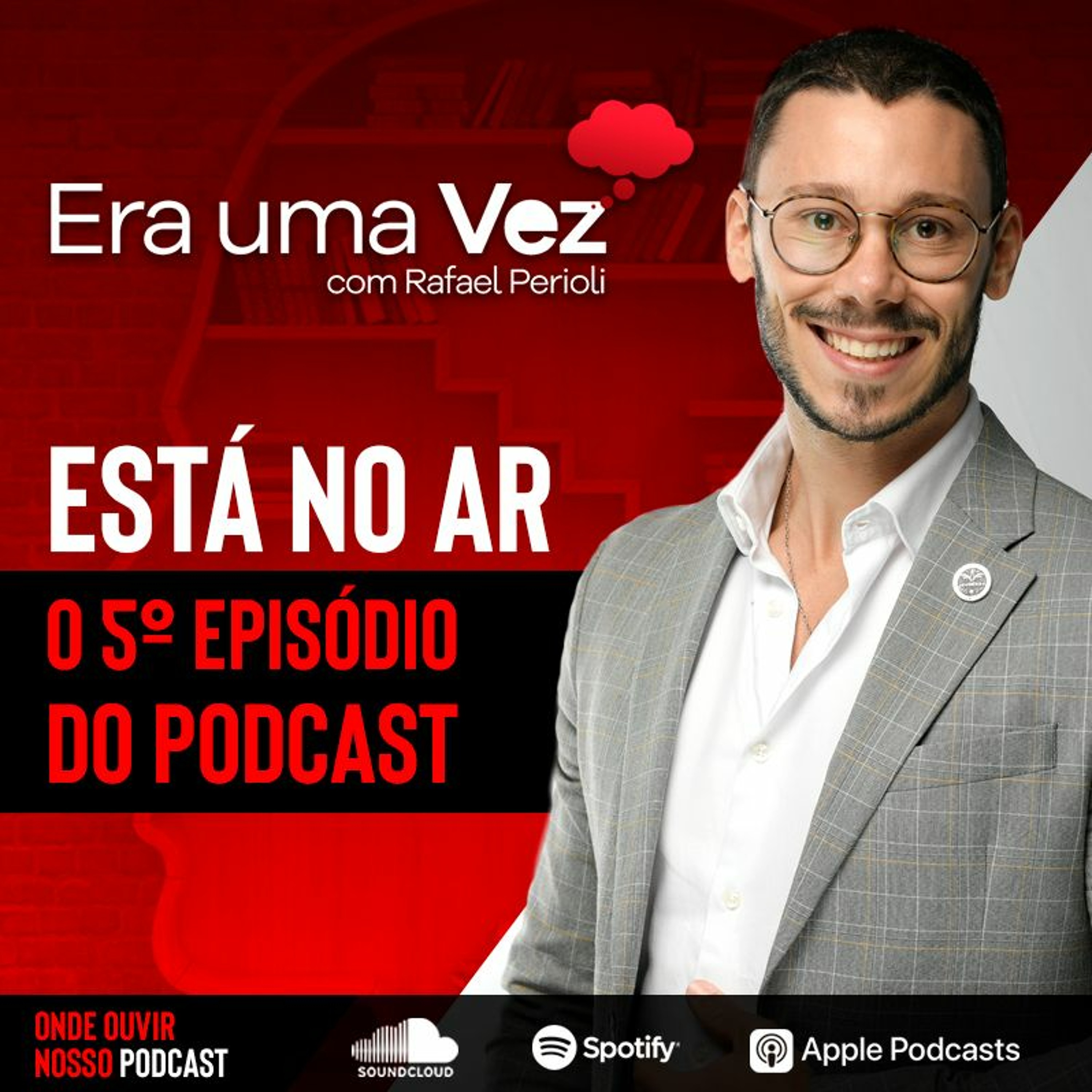Podcast Era uma vez