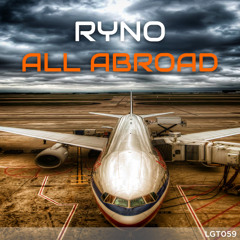 Ryno - All Aboard (Original Mix)