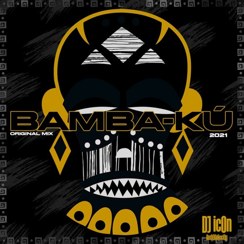 DJIcon_Audioadicción - Bamba-kú (Original Mix)(PREVIEW)