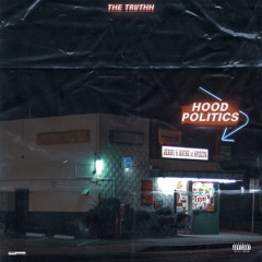 Hood Politics