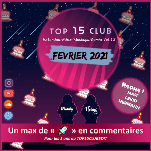 Top 15 Club Edit - Fevrier 2021 #12 [FREE DL]