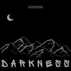 Darkness