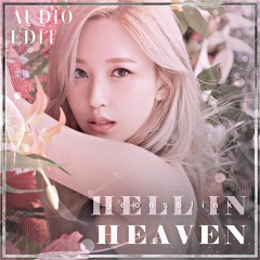 Hell In Heaven - TWICE audio edit  [use 🎧!]