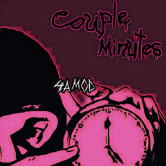 couple minutes (prod. stillvanishing)