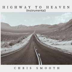 Highway To Heaven (Instrumental)