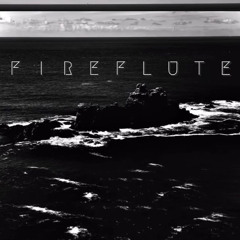 FIREFLUTE