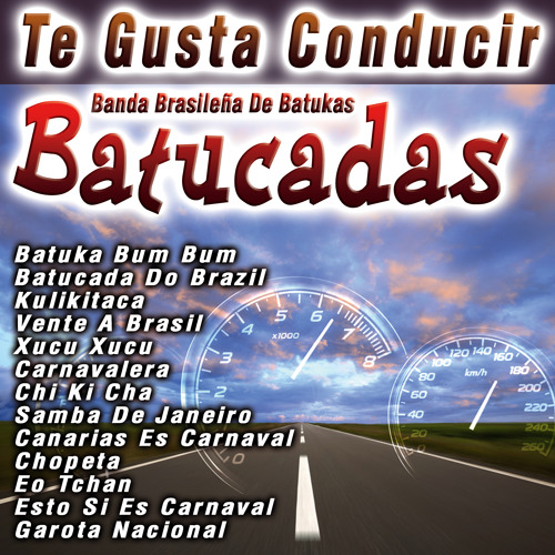Stream Banda Brasileña De | to Gusta Conducir playlist online for free on SoundCloud