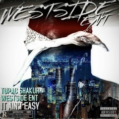 2pac - It Ain't Easy 2021 (Westside Ent Exclusive Mix)