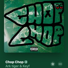 Chop Chop w Arkey