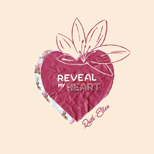 Reveal my heart