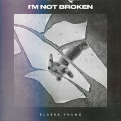 I'm Not Broken (None)