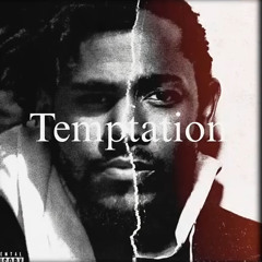 J. Cole - Temptation ft Kendrick Lamar