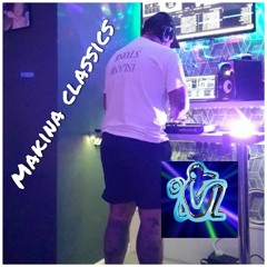 🎼 MAKINA CLASSICS 🎼