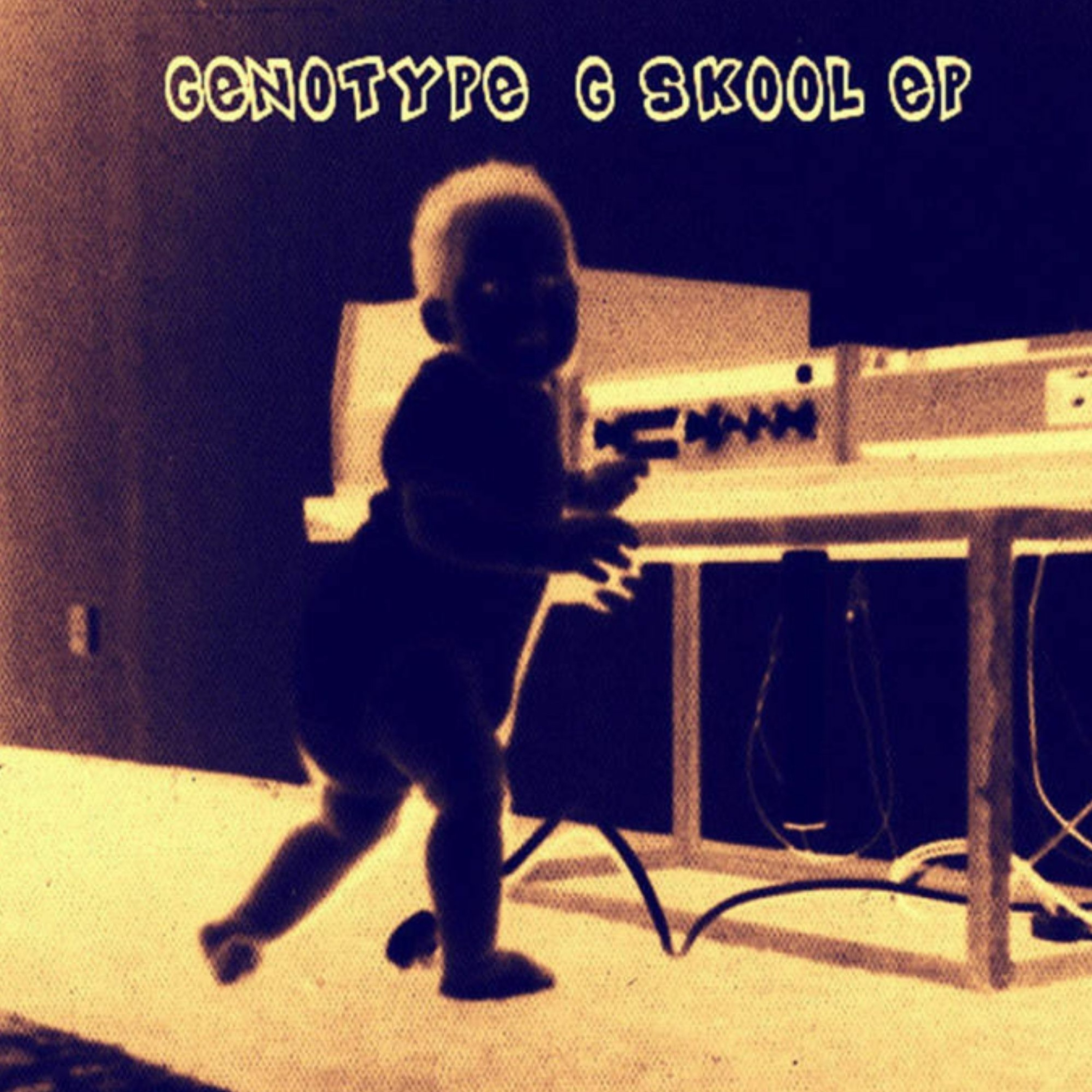 Genotype - G Skool EP Vol 1 (Re Lick) episode artwork