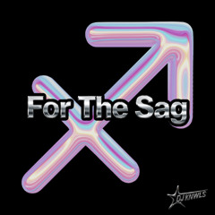For The Sag x DJ KNWLS