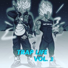 TRAP LIFE Vol. 3 | by DJ Katsu feat. Mk Neal