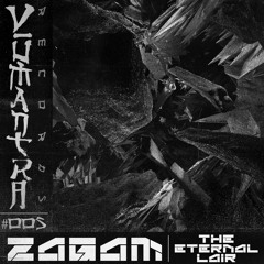 ZAGAM - The Eternal Lair