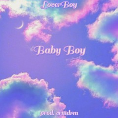 baby boy (prod. crmdrm)