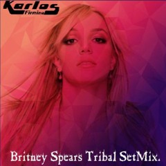 DJKarlosFirmino - Britney Spears Tribal Set Mix.